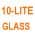 10 Lite Glass color or pattern variation