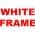 White Frame color or pattern variation