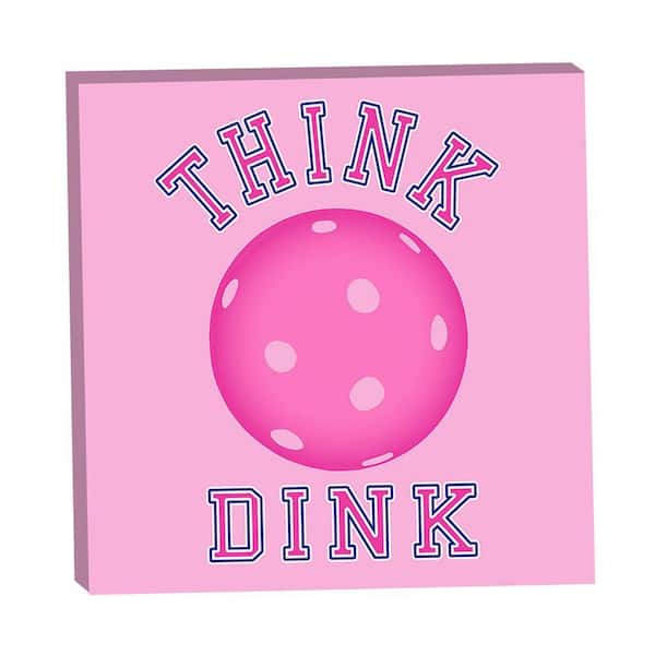 VENICE BEACH Collections Pickleball Varsity Think Dink by Grotto Studios 1-Piece Unframed Graphic Print Typography 16 in. x 16 in.