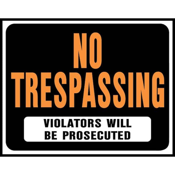 HY-KO 15 in. x 19 in. Plastic No Trespassing Sign