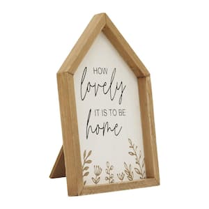 How Lovely It Is To Be Home House-Shaped Wooden Tabletop Sign