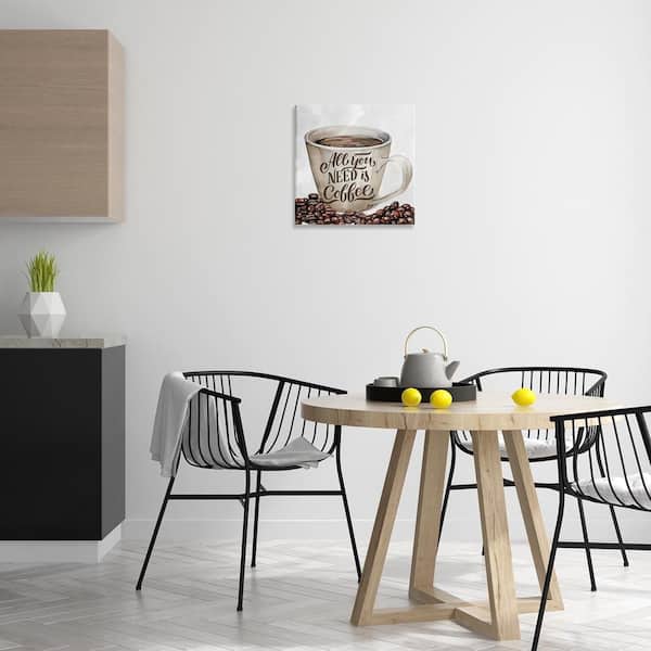 All You Need Morning Coffee by Kim Allen Unframed Food Graphic Art Print 17 in. x 17 in.