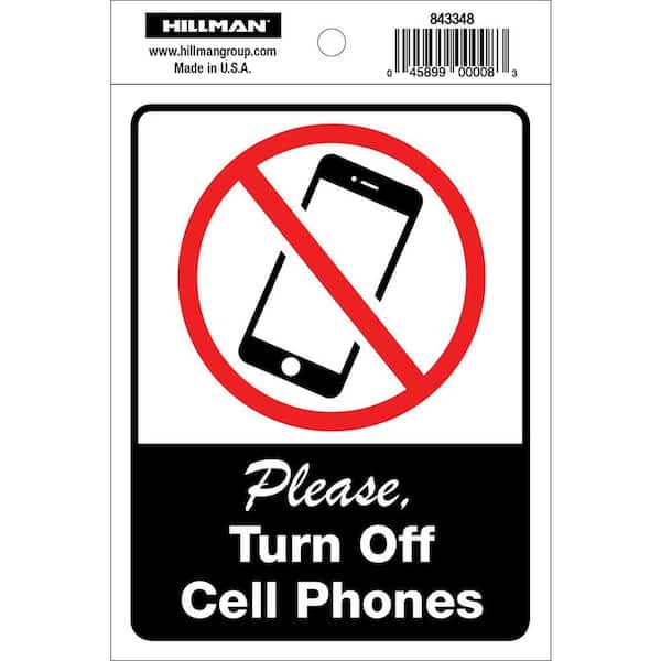 Hillman 4 in. x 5 in. Please Turn Cell Off