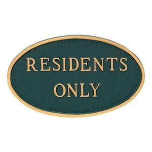 6 in. x 10 in. Small Oval Residents Only Statement Plaque Sign - Green/Gold