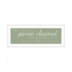 Panic Cleaned by Unknown 1 Piece Framed Graphic Print Typography Art Print 9 in. x 21 in. .