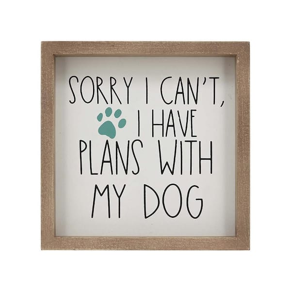PARISLOFT Sorry I Can't I Have Plans with My Dog Wood Wall Decorative Sign