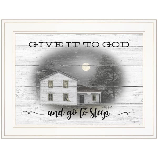 HomeRoots Charlie Give it to God 1-Piece Framed Wall Art 15 in. x 19 in.
