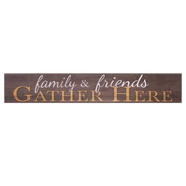 Pinnacle Family and Friends Gather Here Wood Sign
