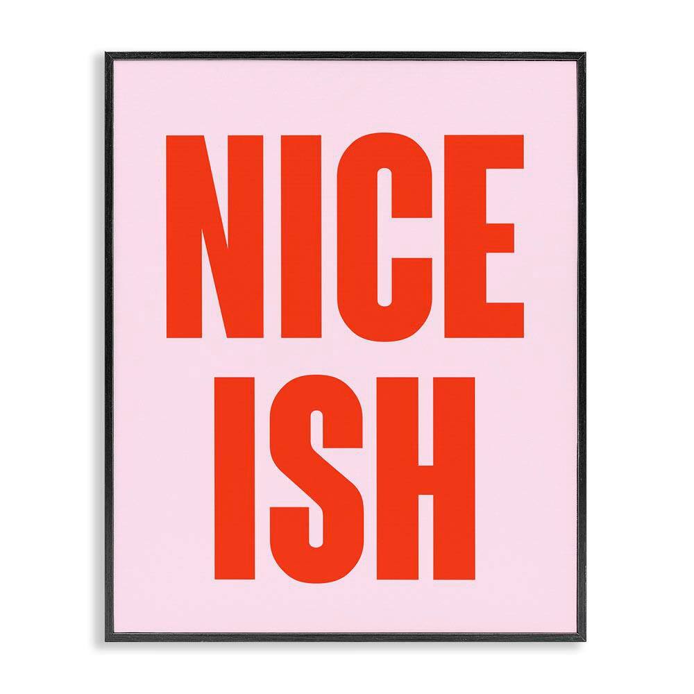 Nice Ish Red and Pink by House of Lulu Black Framed Typography Giclee Art Print 20 in. x 16 in. price history on PriceWatchPro