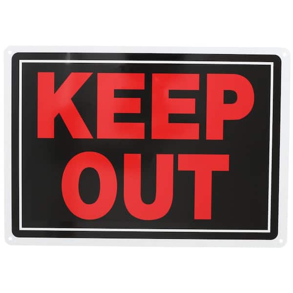 10 in. x 14 in. Aluminum Keep Out Sign
