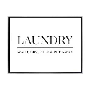Laundry Wash Dry Fold and Put Away Framed Canvas Wall Art -24 in. x 16 in. Size by Kelly Merkur 1-piece Champagne Frame
