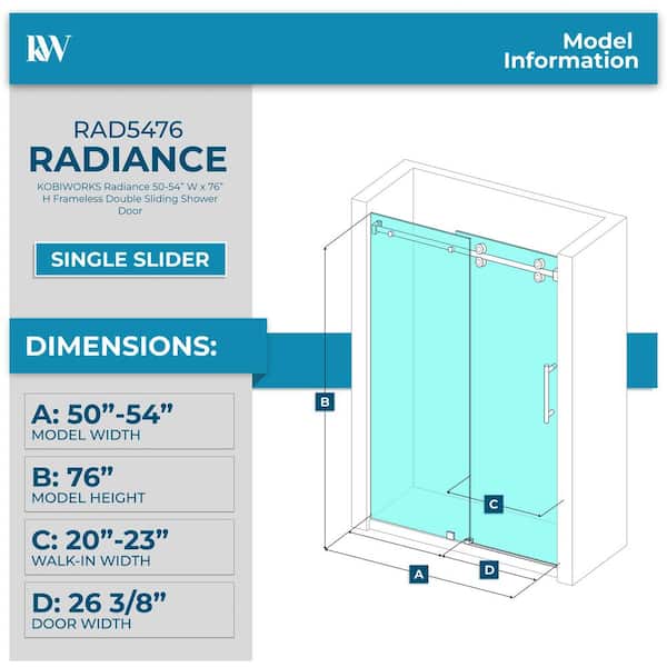 Kobiworks Radiance 54 in. W x 76 in. H Single Sliding Frameless
