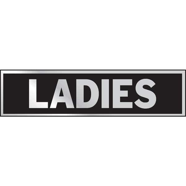HY-KO 2 in. x 8 in. Aluminum Ladies Sign