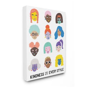 "Kindness Style Phrase Inclusive Female Portraits" by Nadia Hassan Unframed People Canvas Wall Art Print 16 in. x 20 in.