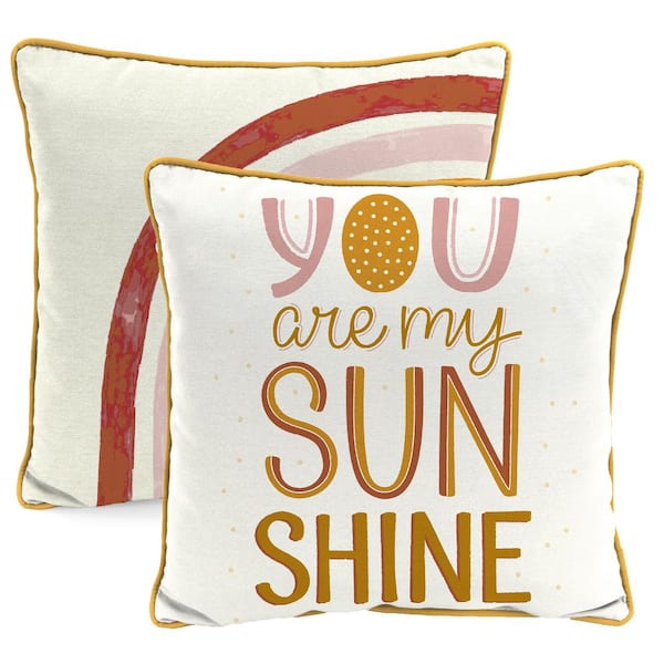 Jordan Manufacturing 16 in. L x 16 in. W x 4 in. T Reversible Outdoor Throw Pillow in You Are My Sunshine and Rainbow
