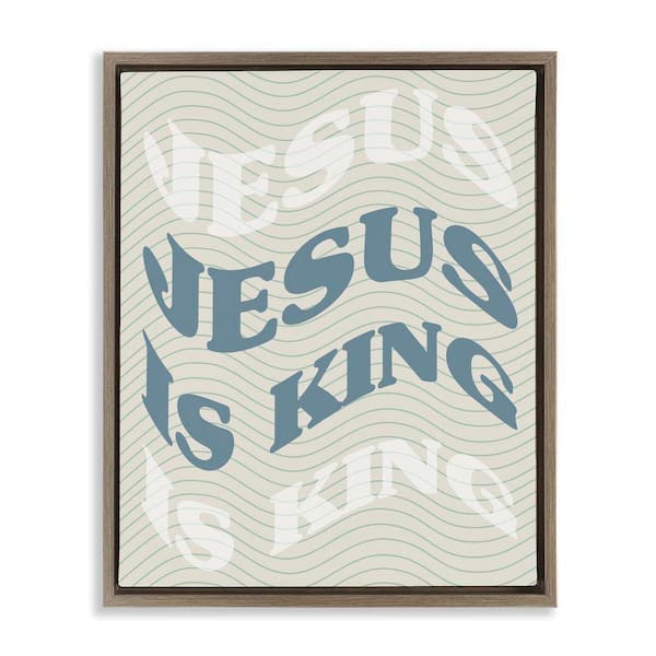 Stupell Industries Wavy Jesus Is King by Daphne Polselli Brown Floater Frame Religious Graphic Art Print 31 in. x 25 in.