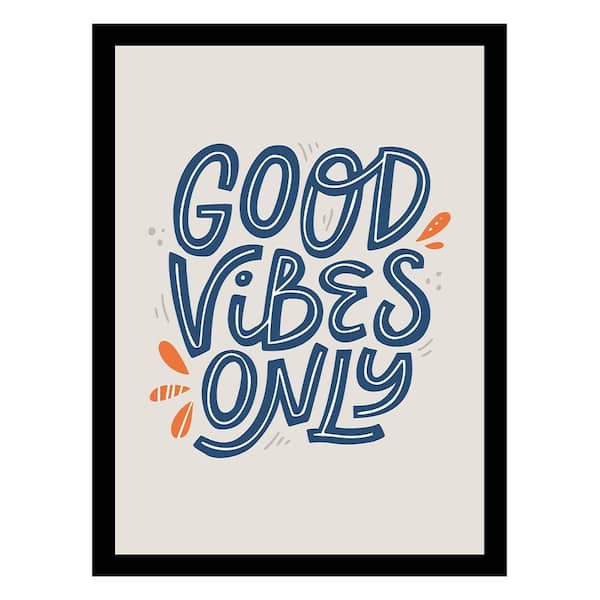 VENICE BEACH Collections GOOD VIBES ONLY Framed Print by Unknown 1 Piece Framed Graphic Print Abstract Poster Art Print 18 in. x 14 in.