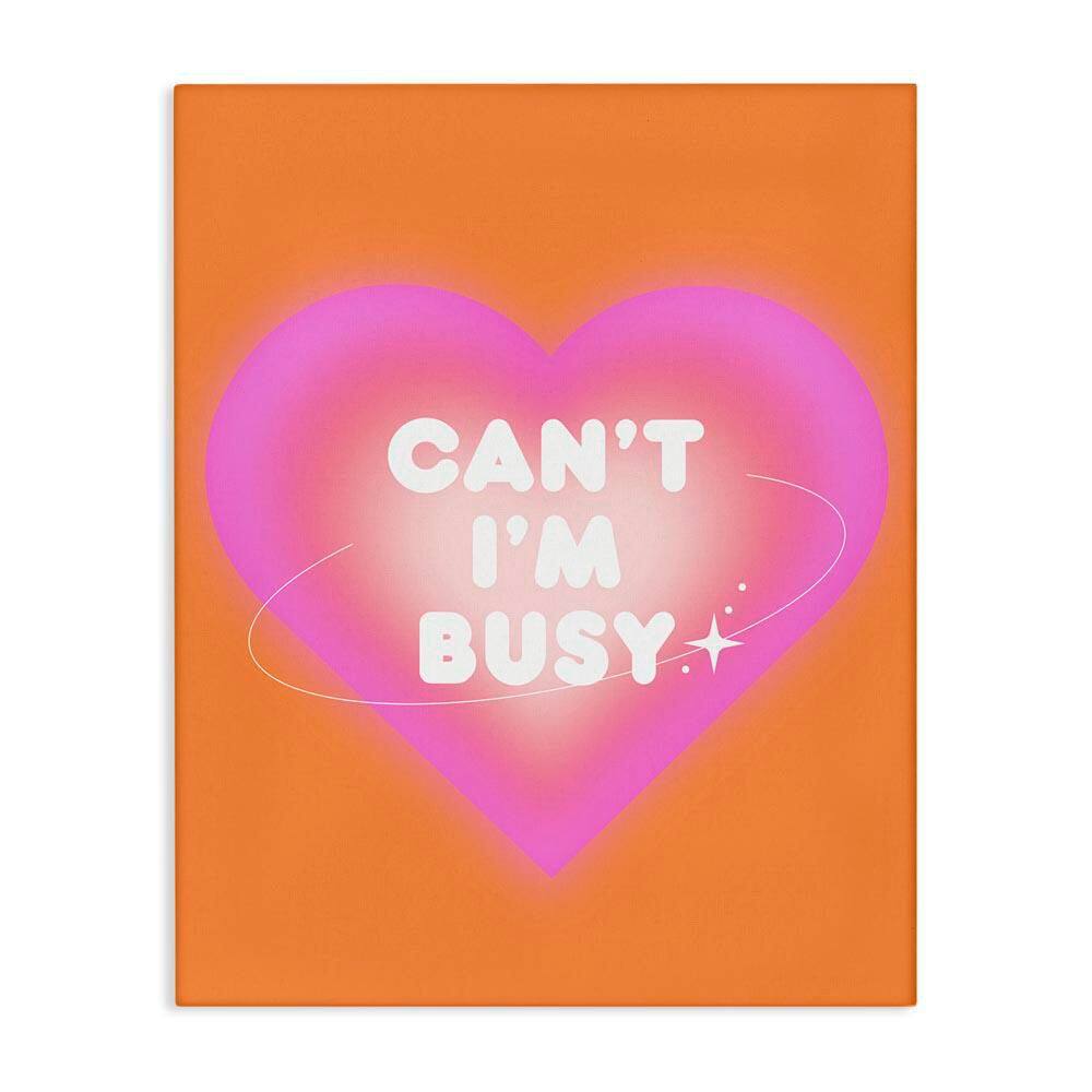 Can't I'm Busy Phrase by House of Lulu Unframed Typography Graphic Art Print 40 in. x 30 in. price history on PriceWatchPro