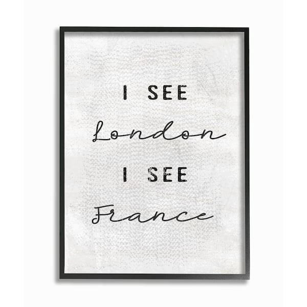 Stupell Industries 11 in. x 14 in. "Black and White I See London I See France" by Daphne Polselli Framed Wall Art