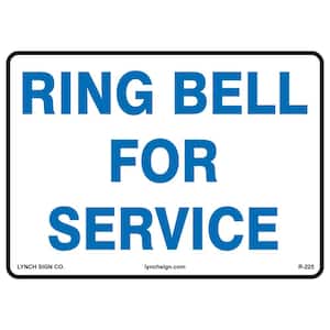 14 in. x 10 in. Ring Bell Sign Printed on More Durable Thicker Longer Lasting Styrene Plastic