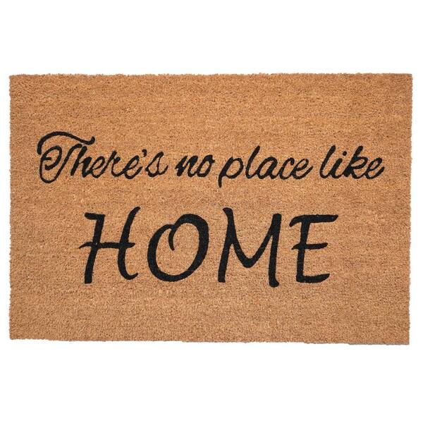 Calloway Mills There's No Place Like Home Doormat, 24 x 36 108222436 -  The Home Depot