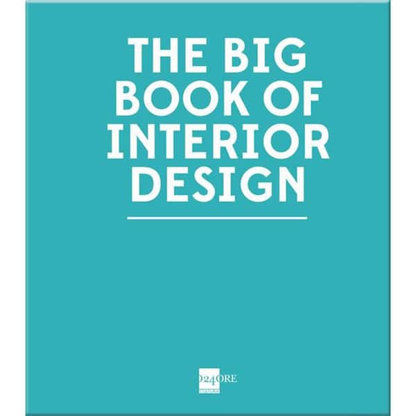 Unbranded The Big Book of Interior Design