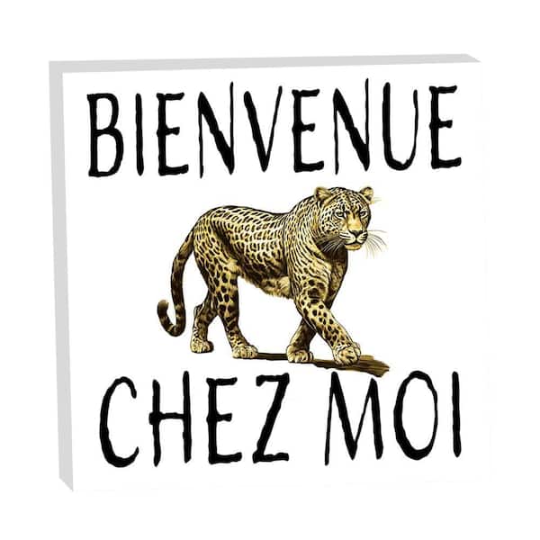 VENICE BEACH Collections Bienvenue Chez Moi Leopard Welcome Sign by Grotto Studios 1-Piece Unframed Graphic Print Animal 20 in. x 20 in.