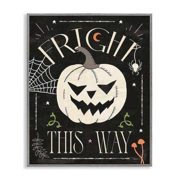 Stupell Industries Fright This Way Phrase by Veronique Charron 1-Piece Framed Graphic Print Typography Poster Art Print 14 in. x 11 in.