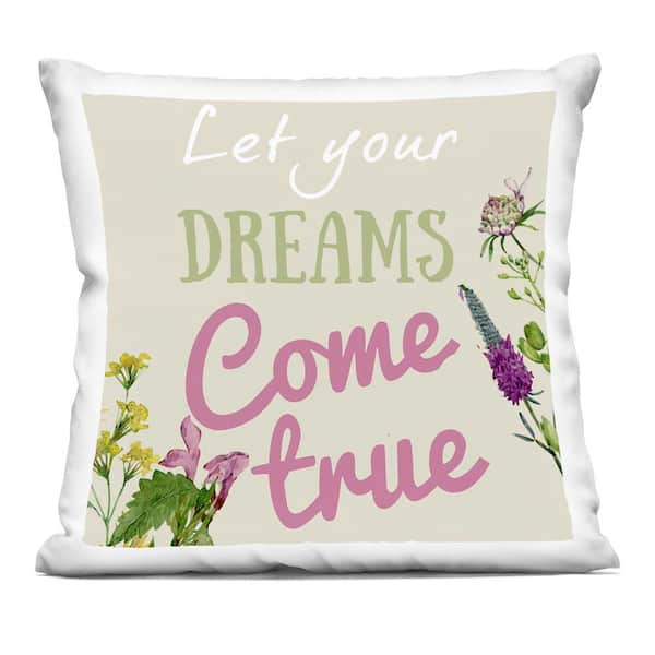 Stupell Industries Dreams Come True with Florals Beige Abstract Polyester 18 in. x 18 in. Throw Pillow