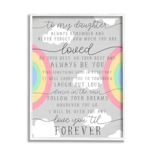 My Daughter You Are Loved Charming Rainbow By Daphne Polselli Framed Print Typography Texturized Art 11 in. x 14 in.