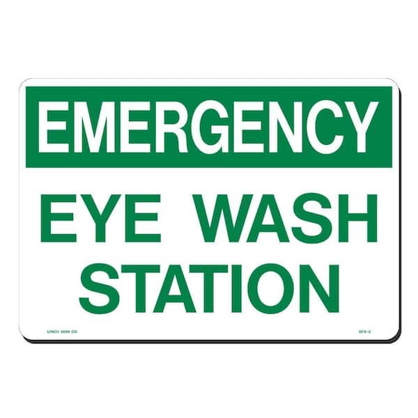 14 in. x 10 in. Emergency Eye Wash Station Sign Printed on More Durable, Thicker, Longer Lasting Styrene Plastic