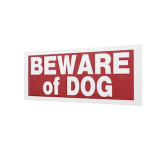 6 in. x 15 in. Plastic Beware Of Dog Sign