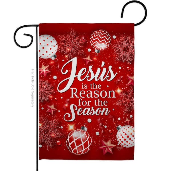 13 in. x 18.5 in. Jesus is the Reason Nativity Garden Flag Double-Sided Winter Decorative Vertical Flags