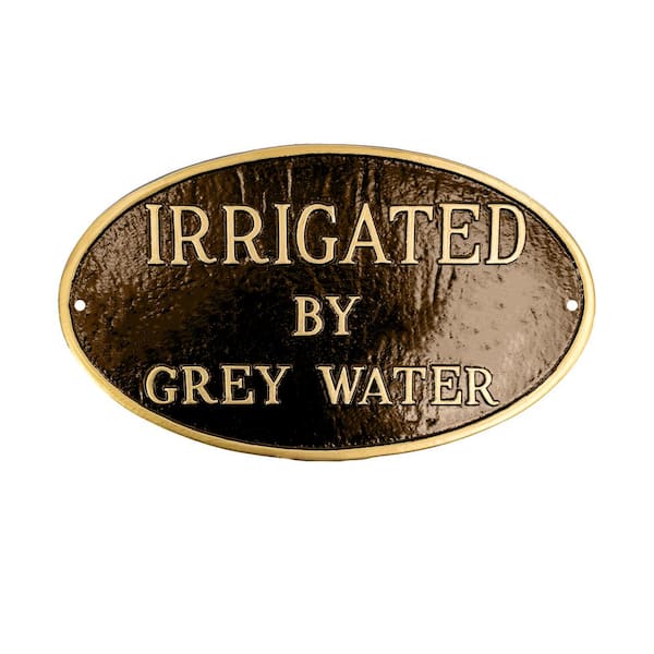 6 in. x 10 in. Small Oval Irrigated By Grey Water Statement Plaque Sign - Oil Rubbed/Gold