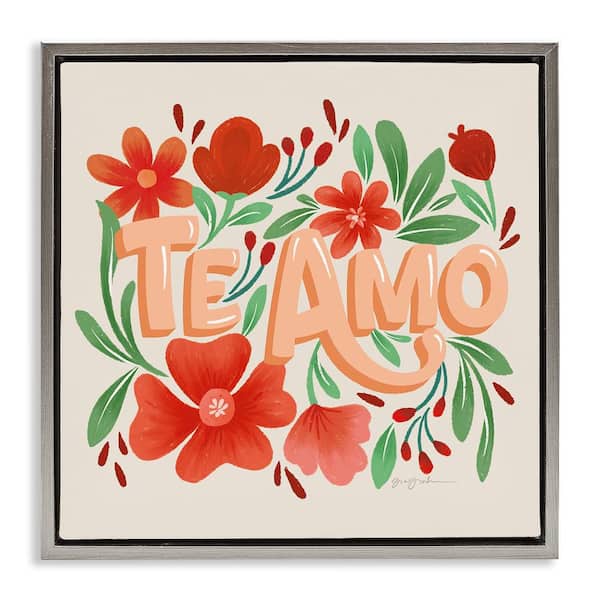 Stupell Industries Te Amo with Red Flowers by Gia Graham Gray Floater Frame Nature Graphic Art Print 25 in. x 25 in.