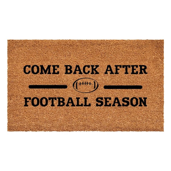 Calloway Mills Come Back After Football Season Doormat 17" x 29"