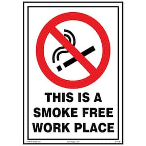 7 in. x 10 in. Smoke Free Workplace Sign Printed on More Durable Longer-Lasting Thicker Styrene Plastic.