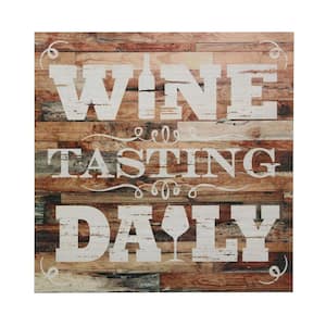 15 in. x 15 in. Wine Tasting Daily Wooden Wall Art