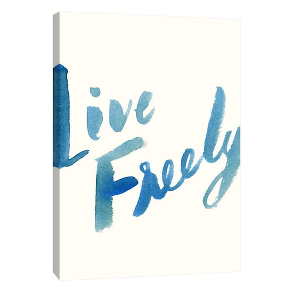 PTM Images 12 in. x 10 in. ''Blue Live Freely'' Printed Canvas Wall Art