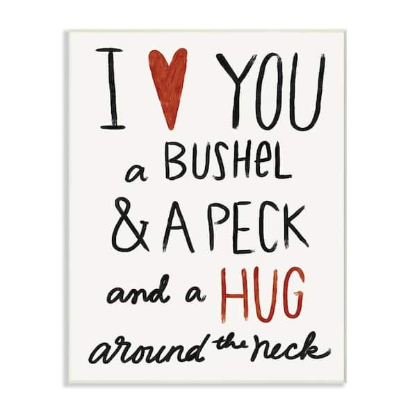 10 in. x 15 in. "Bushel and a Peck and a Hug Around The Neck" by Katie Doucette Printed Wood Wall Art
