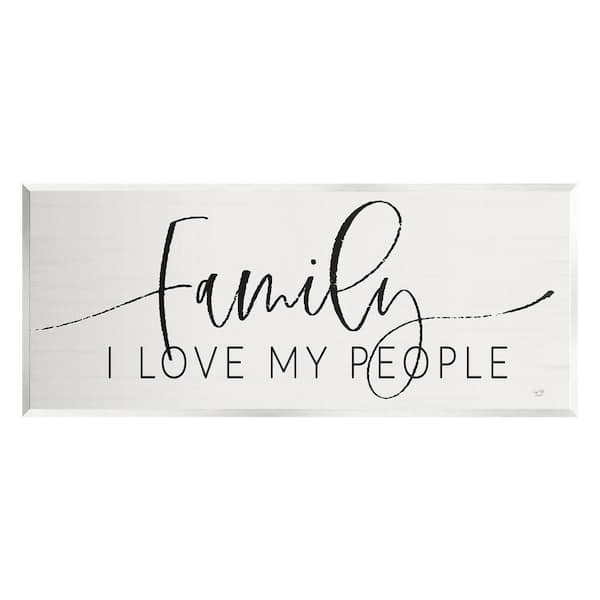 The Stupell Home Decor Collection I Love My People Affectionate Family Phrase Design By Lux plus Me Designs Unframed Typography Art Print 17 in. x 7 in.