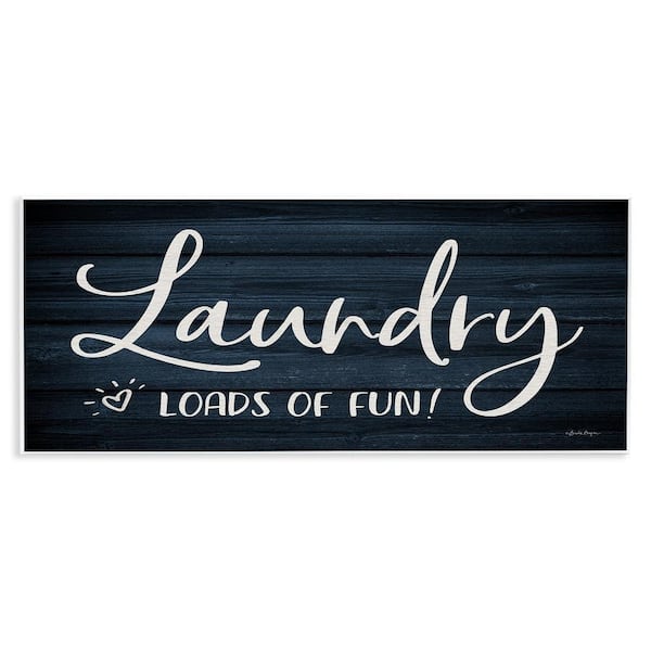 Loads of Fun Laundry by Susie Boyer 1 Piece Unframed Typography Graphic Art Print 7 in. x 17 in.