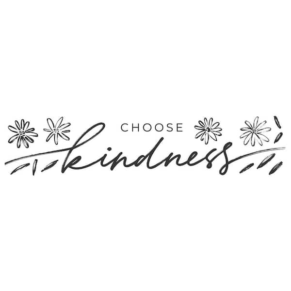 RoomMates Black Choose Kindness Wall Decals