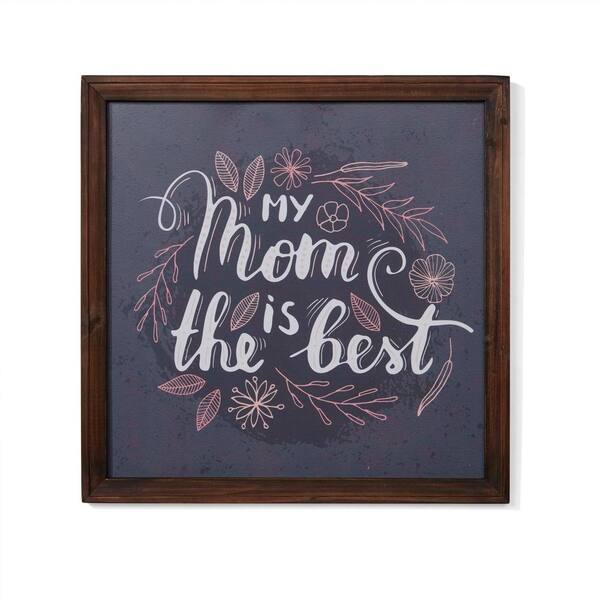 DANYA B Inspirational My Mom is the Best Framed Wall Art Sign