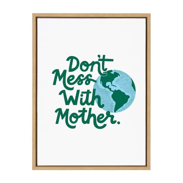 Kate and Laurel Sylvie "Don't Mess with Mother" by Maria Filar Inspirational Framed Canvas Wall Art 24 in. x 18 in.