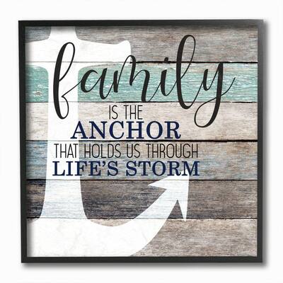 "Family Anchor through Storm Motivational Wood Grain" by Kim Allen Framed Typography Wall Art Print 12 in. x 12 in.