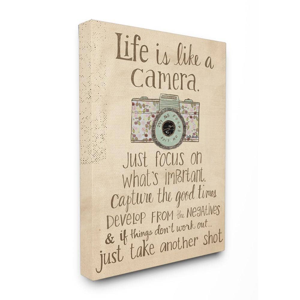 24 in. x 30 in. Life Is Like A Camera Inspirational by Katie Doucette 