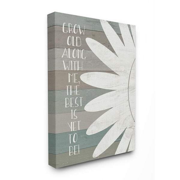 Stupell Industries 16 in. x 20 in. "Grow Old Along With Me Blue and Grey Typography with Sunflower" by Jo Moulton Canvas Wall Art