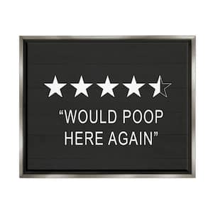 Five Star Funny Word Bathroom Design by Lettered and Lined Floater Frame Typography Wall Art Print 31 in. x 25 in.