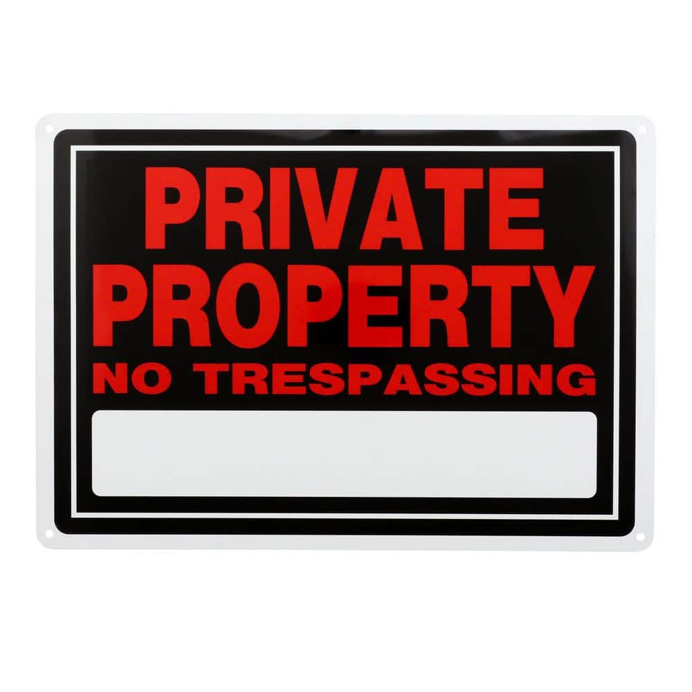 Everbilt 10 in. x 14 in. Aluminum Private Property Sign 31074 The Home  Depot